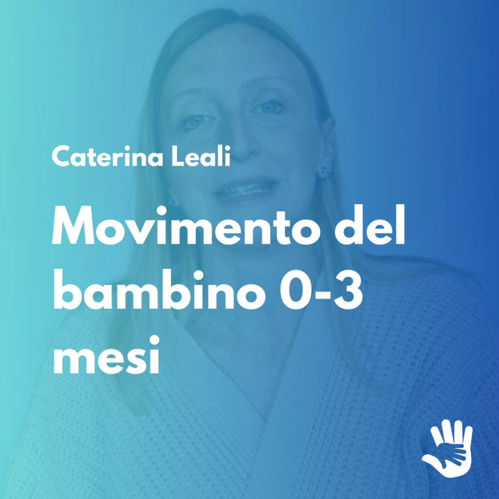 Leali - Movimenti del bambino da 0-3 mesi