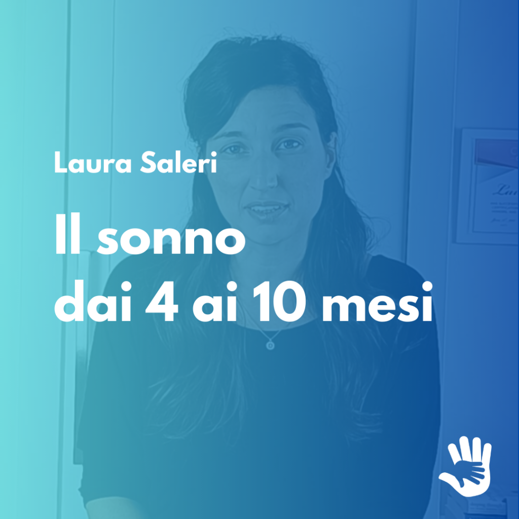 Saleri - il sonno 4-10 mesi