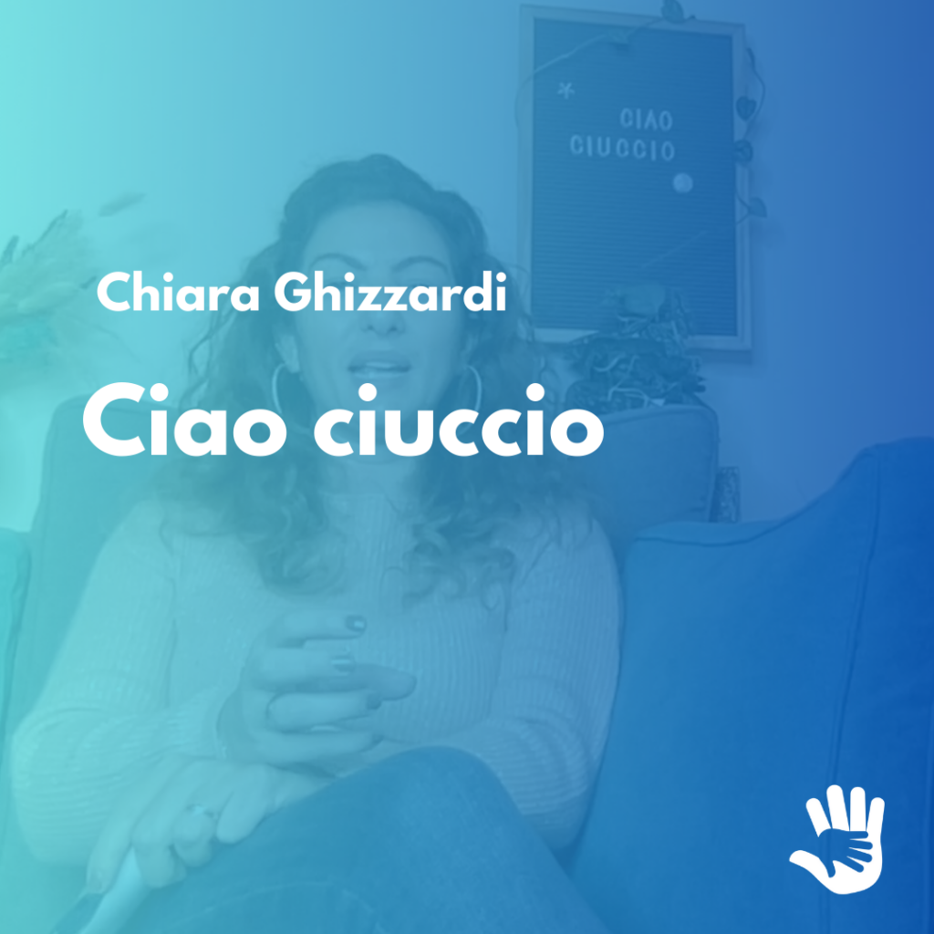 Ciao Ciuccio con Chiara Ghizzardi